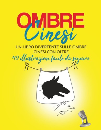 Ombre cinesi libro - ombre,