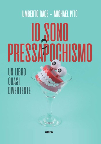 Sono pressappochismo un - io, pressappochismo.