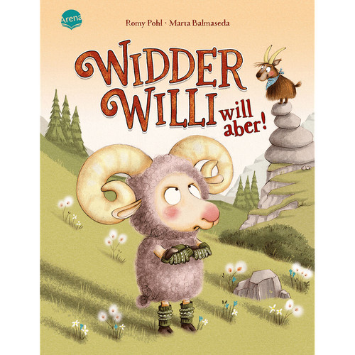 Ariete willi vuole libro - ariete, vuole!: