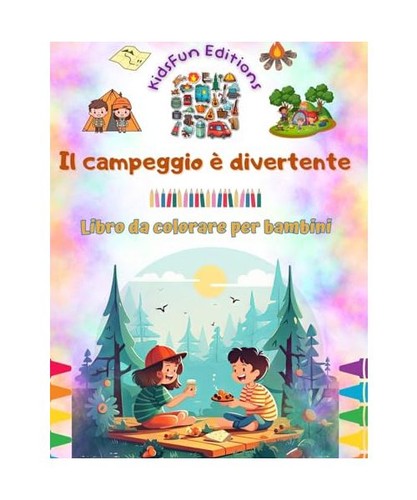 Campeggio divertente - il,