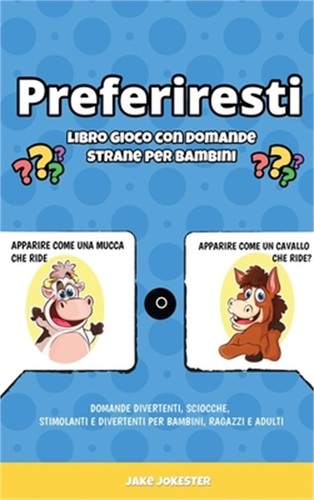 Preferiresti libro gioco - , con